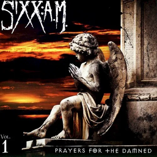 Cover of Sixx:A.M. – Prayers for the Damned, Vol. 1