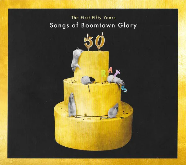 Obal albumu The First Fifty Years: Songs of Boomtown Glory