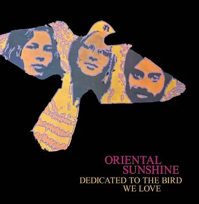 Obal alba Oriental Sunshine – Dedicated to the Bird We Love