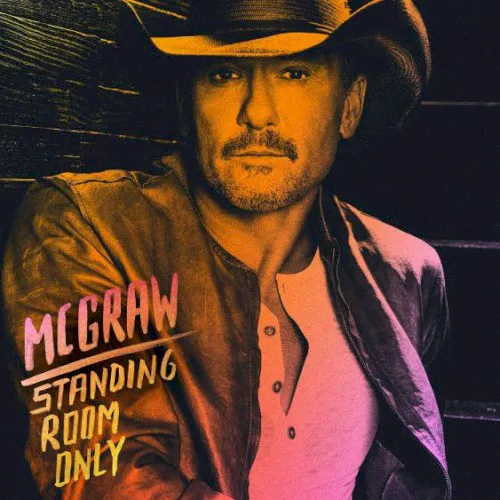 Cover of Tim McGraw – Standing Room Only