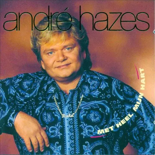Obal albumu André Hazes – Met heel mijn hart