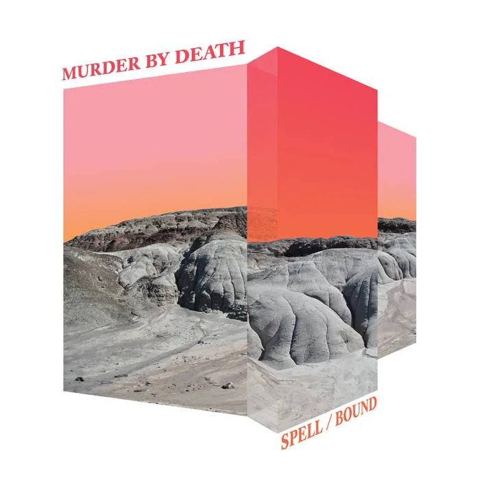 Cover of Murder by Death – Spell/Bound
