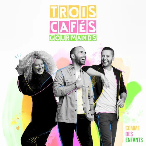 Cover of Trois Cafés Gourmands – Comme des enfants