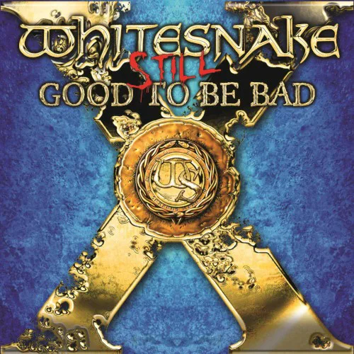 Cover of Whitesnake – Still... Good to Be Bad