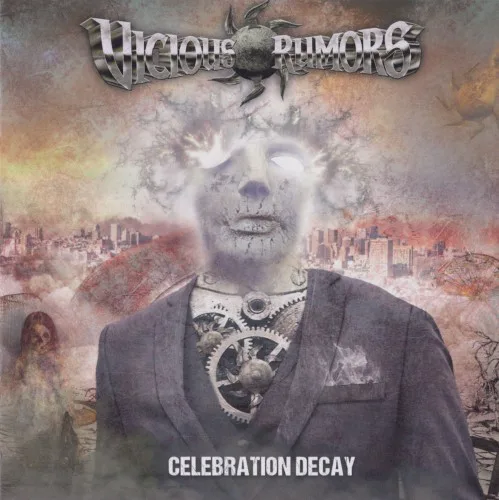 Cover of Vicious Rumors – Celebration Decay