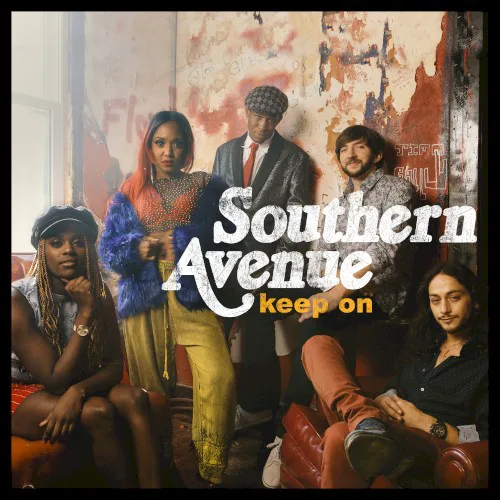 Cover of Southern Avenue – Keep On