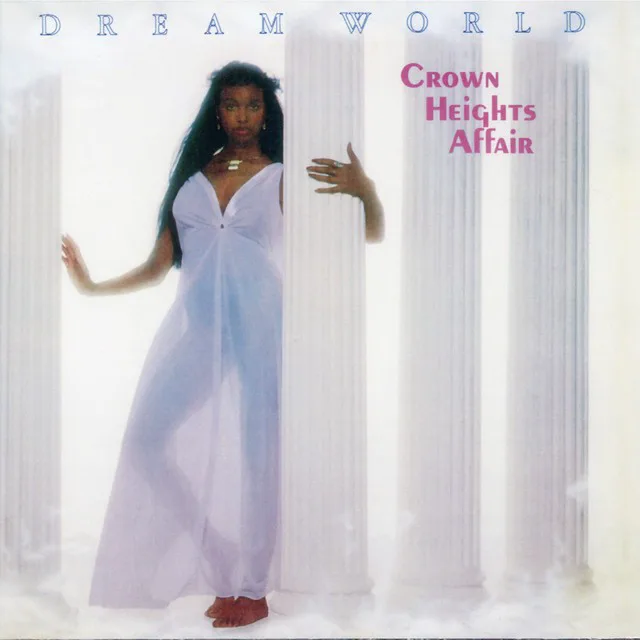 Obal alba Crown Heights Affair – Dream World