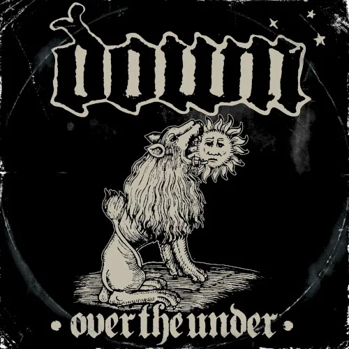 Obal alba Down – Down III: Over the Under