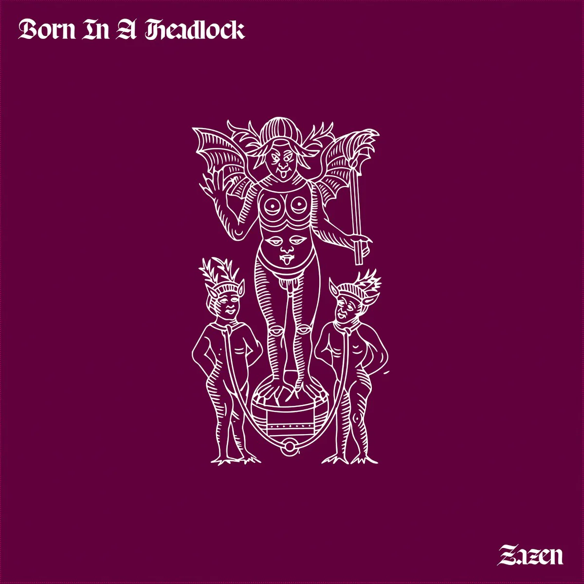 Cover of Born in a Headlock – Zazen