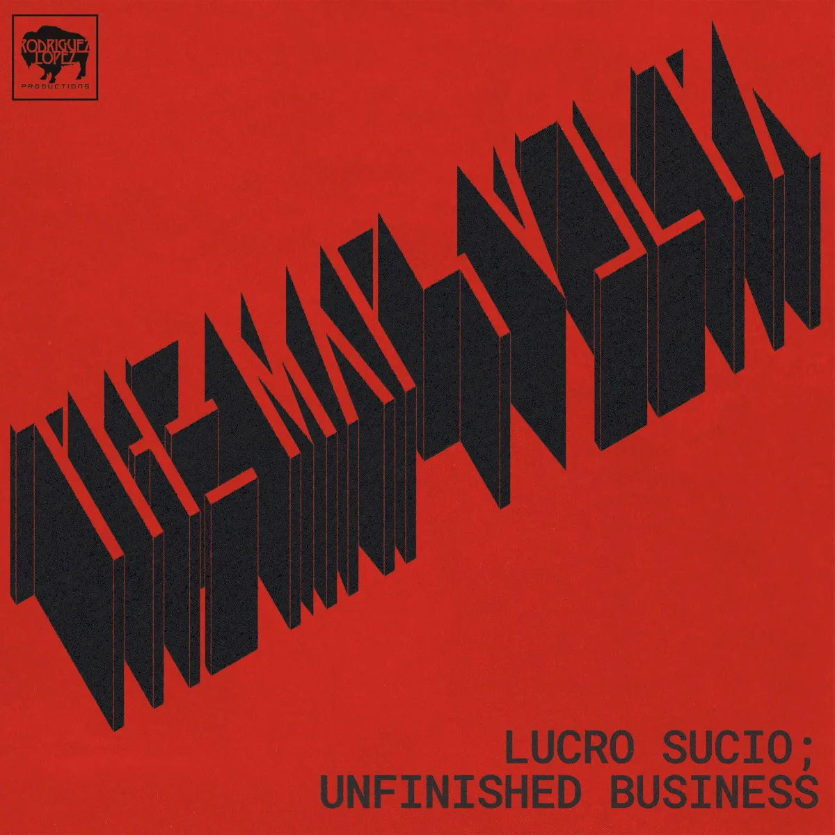 Obal alba Lucro Sucio; Unfinished Business