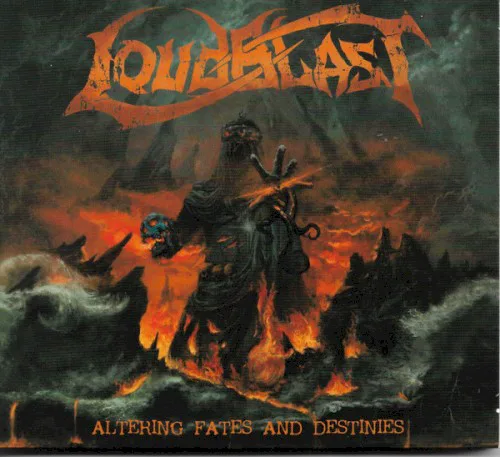 Cover of Loudblast – Altering Fates and Destinies