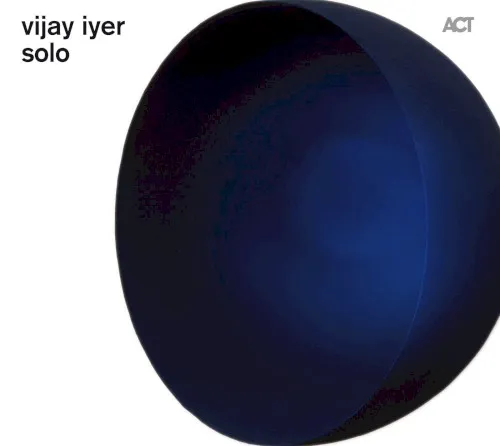 Obal alba Vijay Iyer – Solo
