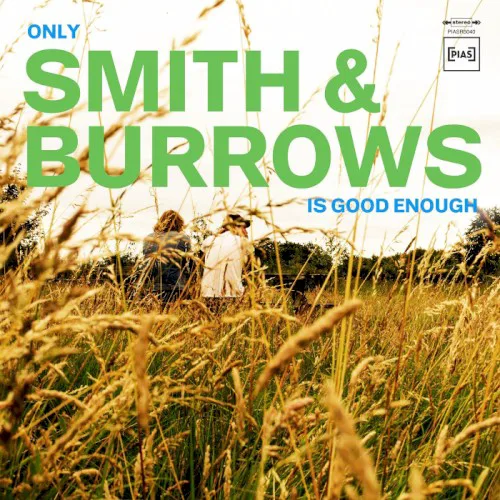 Cover of Smith & Burrows – Only Smith & Burrows Is Good Enough