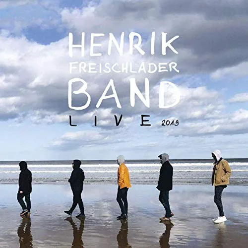 Obal alba Henrik Freischlader Band – Live 2019