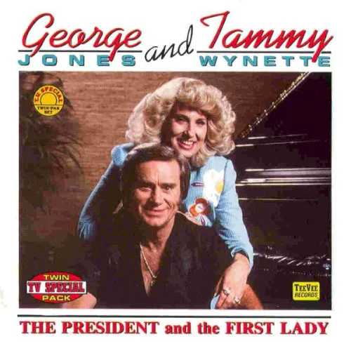 Cover of George Jones & Tammy Wynette – The President & the First Lady