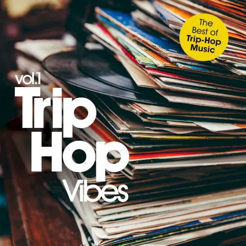 Cover of Various Artists – Trip-Hop Vibes, Vol. 1