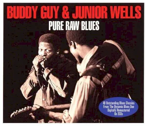 Obal alba Buddy Guy, Junior Wells – Pure Raw Blues