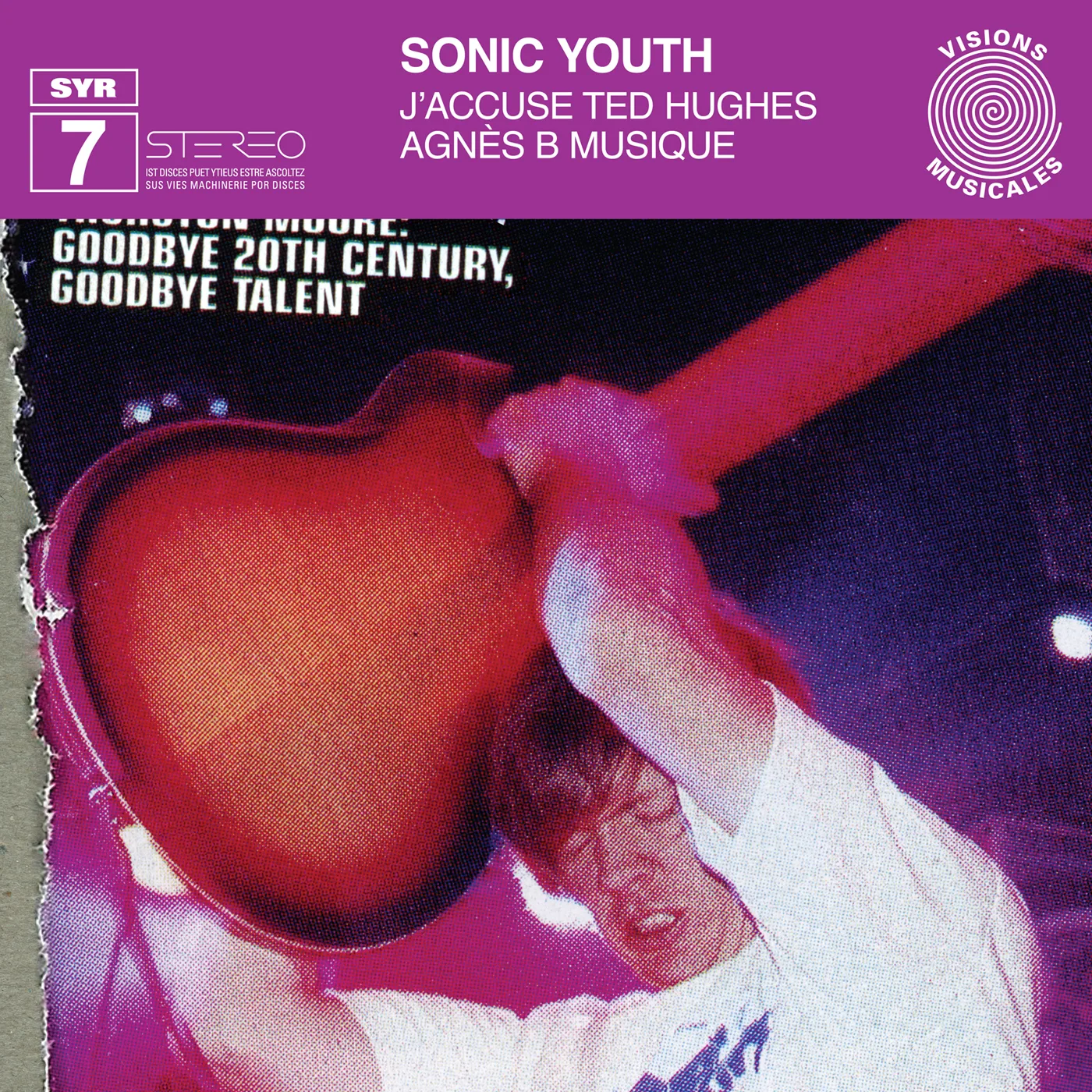 Cover of Sonic Youth – SYR 7: J’accuse Ted Hughes