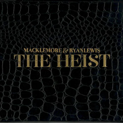 Cover of Macklemore & Ryan Lewis – The Heist