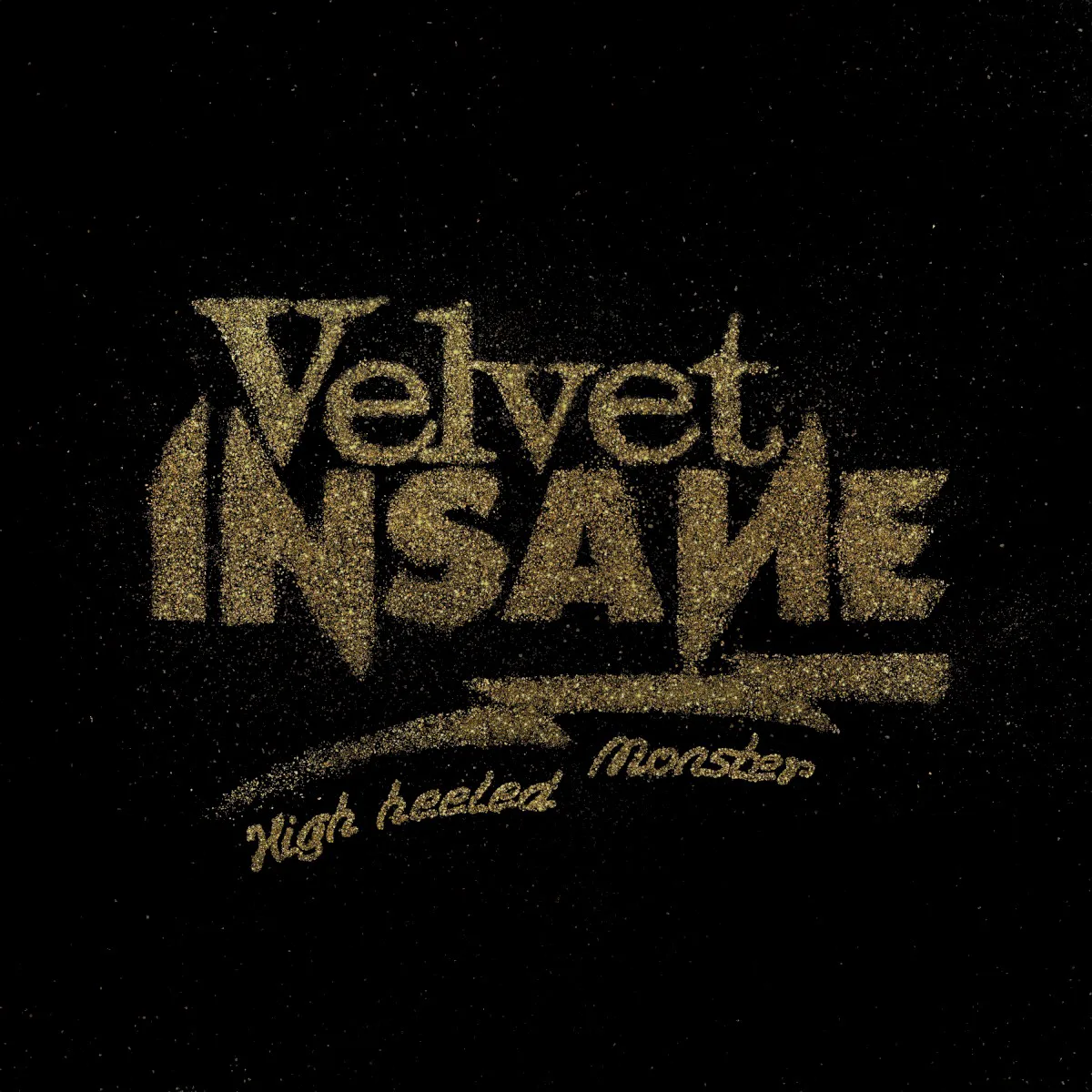 Obal albumu Velvet Insane – High Heeled Monster