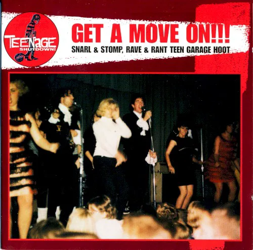 Cover of Various Artists – Teenage Shutdown! Get a Move On!!!