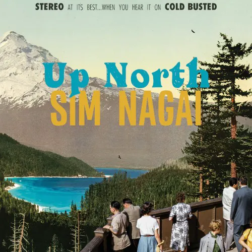 Cover of Sim Nagaï – Up North