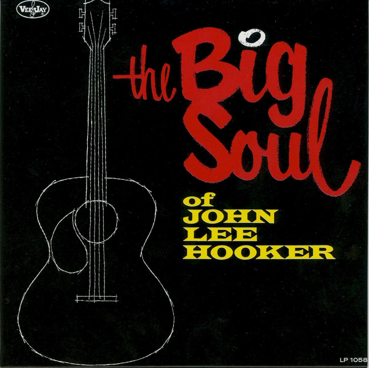 Obal albumu The Big Soul of John Lee Hooker