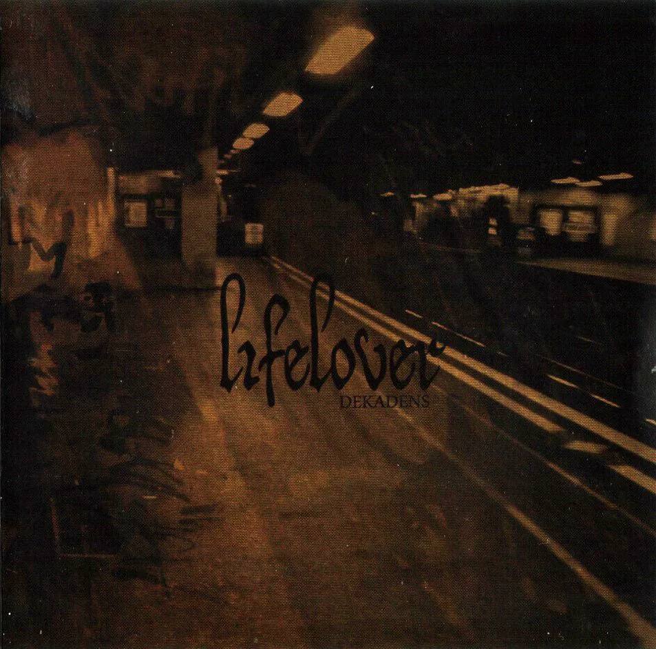 Cover of Lifelover – Dekadens