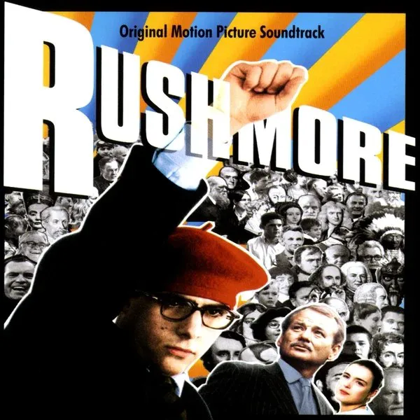Obal alba Rushmore: Original Motion Picture Soundtrack