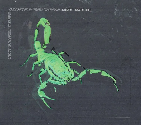 Cover of Minuit Machine – Don't Run From the Fire