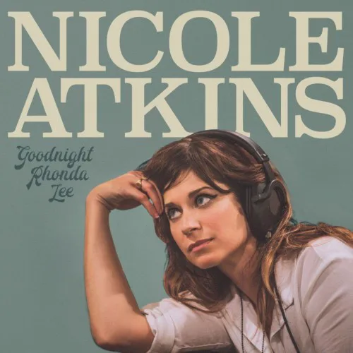 Cover of Nicole Atkins – Goodnight Rhonda Lee