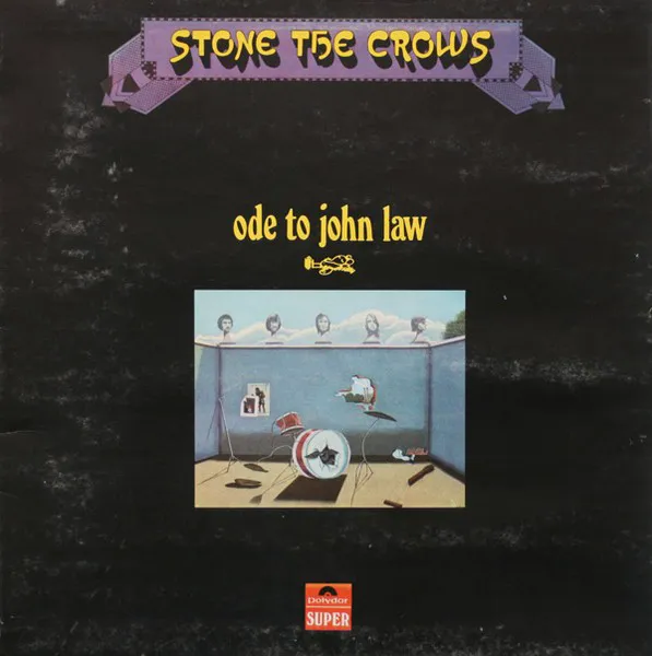 Cover of Stone the Crows – Ode to John Law