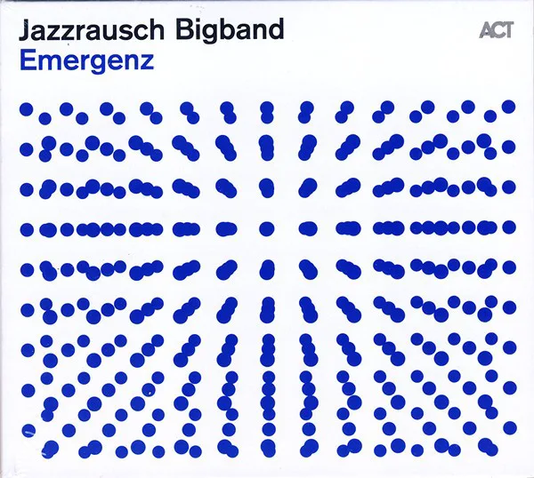 Cover of Jazzrausch Bigband – Emergenz