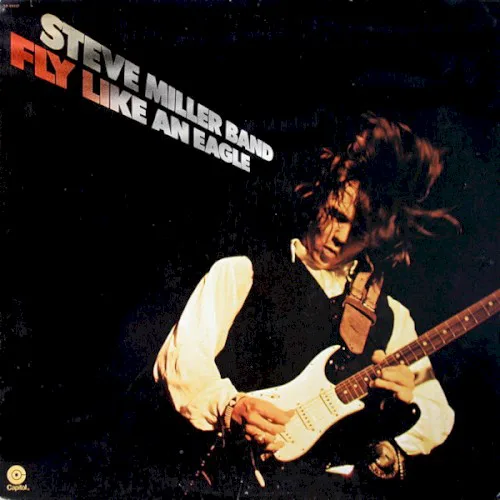 Cover of Steve Miller Band – Fly Like an Eagle