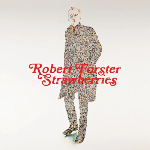 Cover of Robert Forster – Strawberries