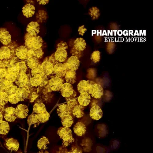 Cover of Phantogram – Eyelid Movies