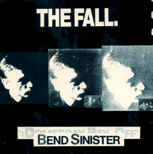 Cover of The Fall – Bend Sinister