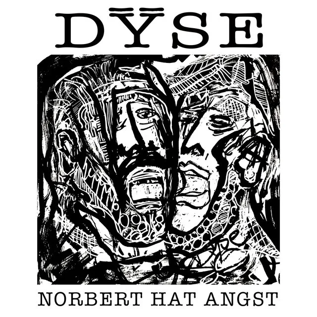 Obal albumu Dÿse – Norbert hat Angst