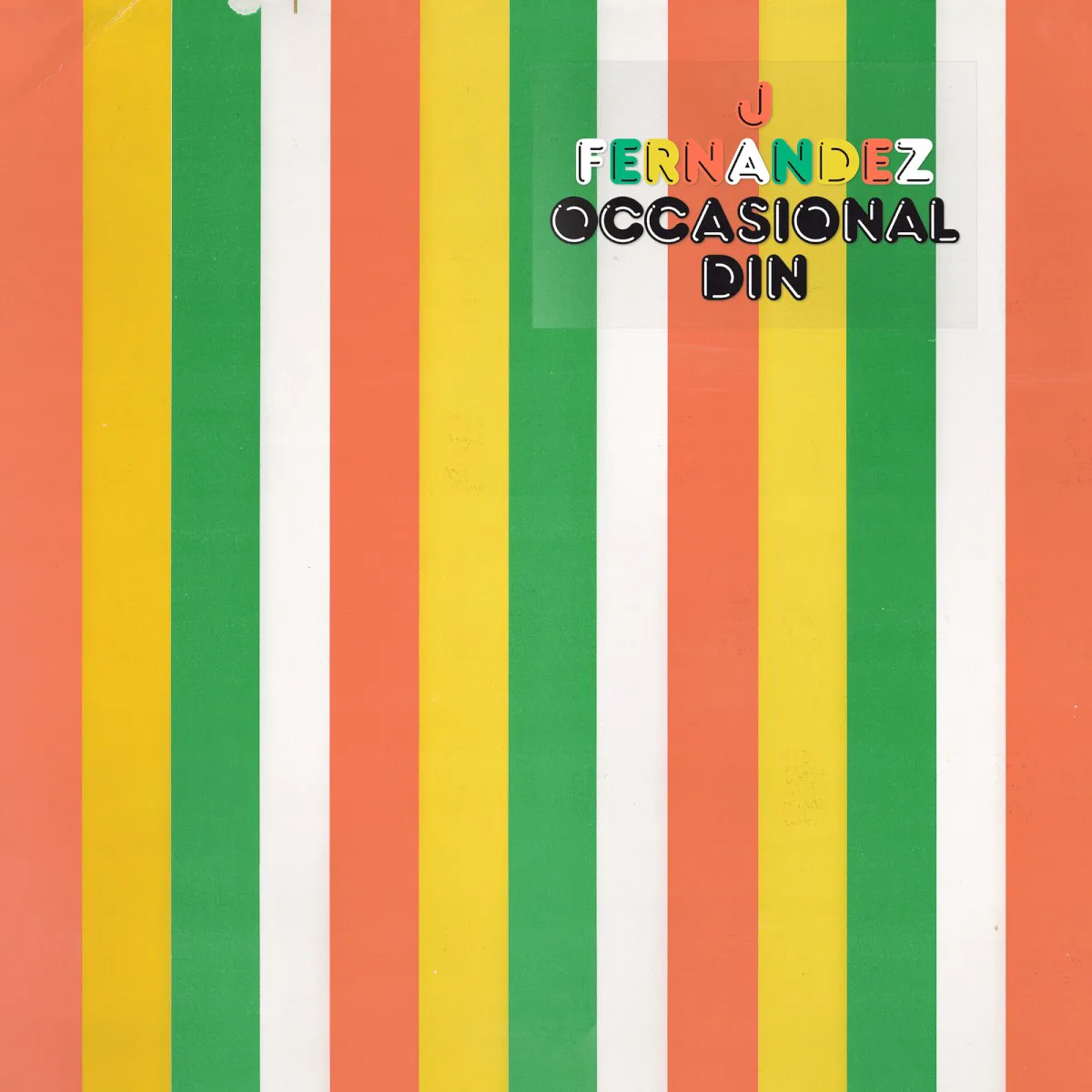 Cover of J Fernandez – Occasional Din