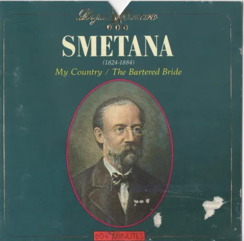 Cover of Bedřich Smetana – My Country / The Bartered Bride