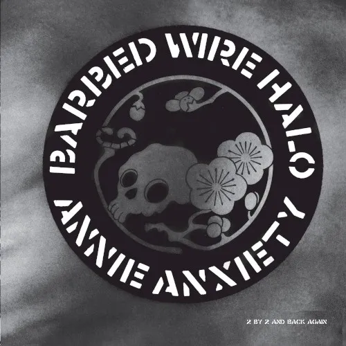 Cover of Annie Anxiety – Barbed Wire Halo