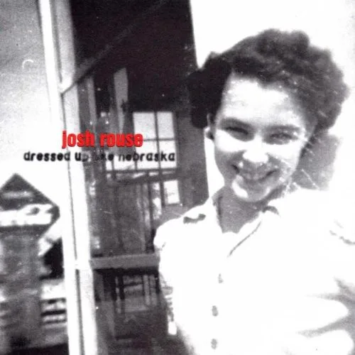 Cover of Josh Rouse – Dressed Up Like Nebraska