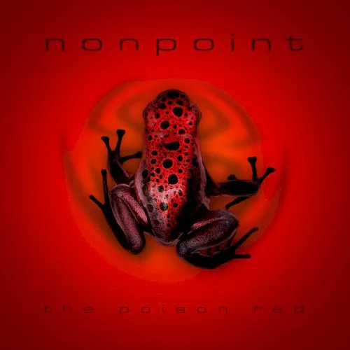 Cover of Nonpoint – The Poison Red
