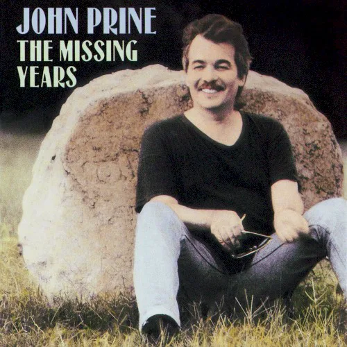 Cover of John Prine – The Missing Years