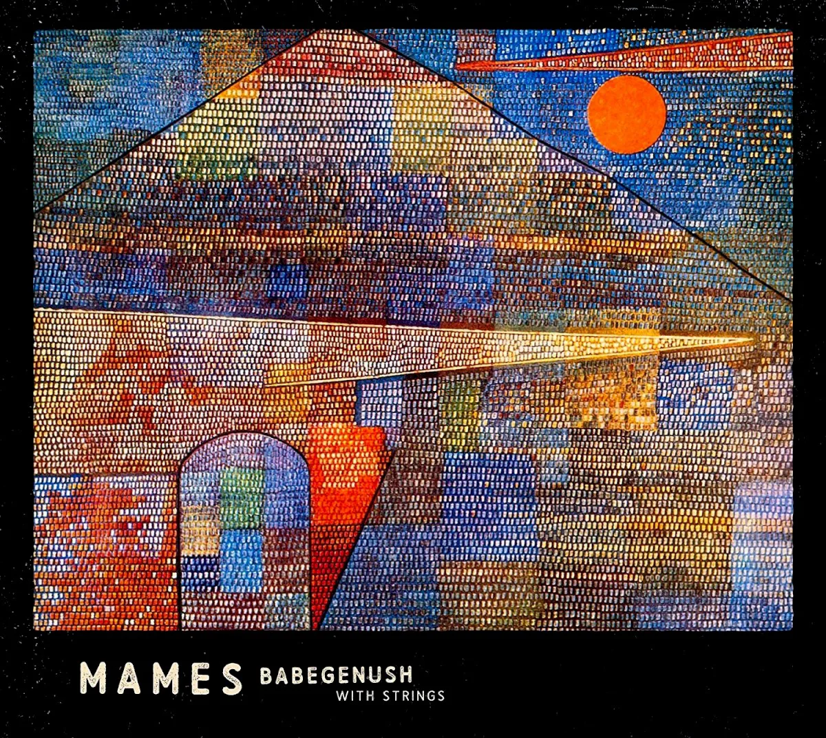 Cover of Mames Babegenush – Mames Babegenush With Strings