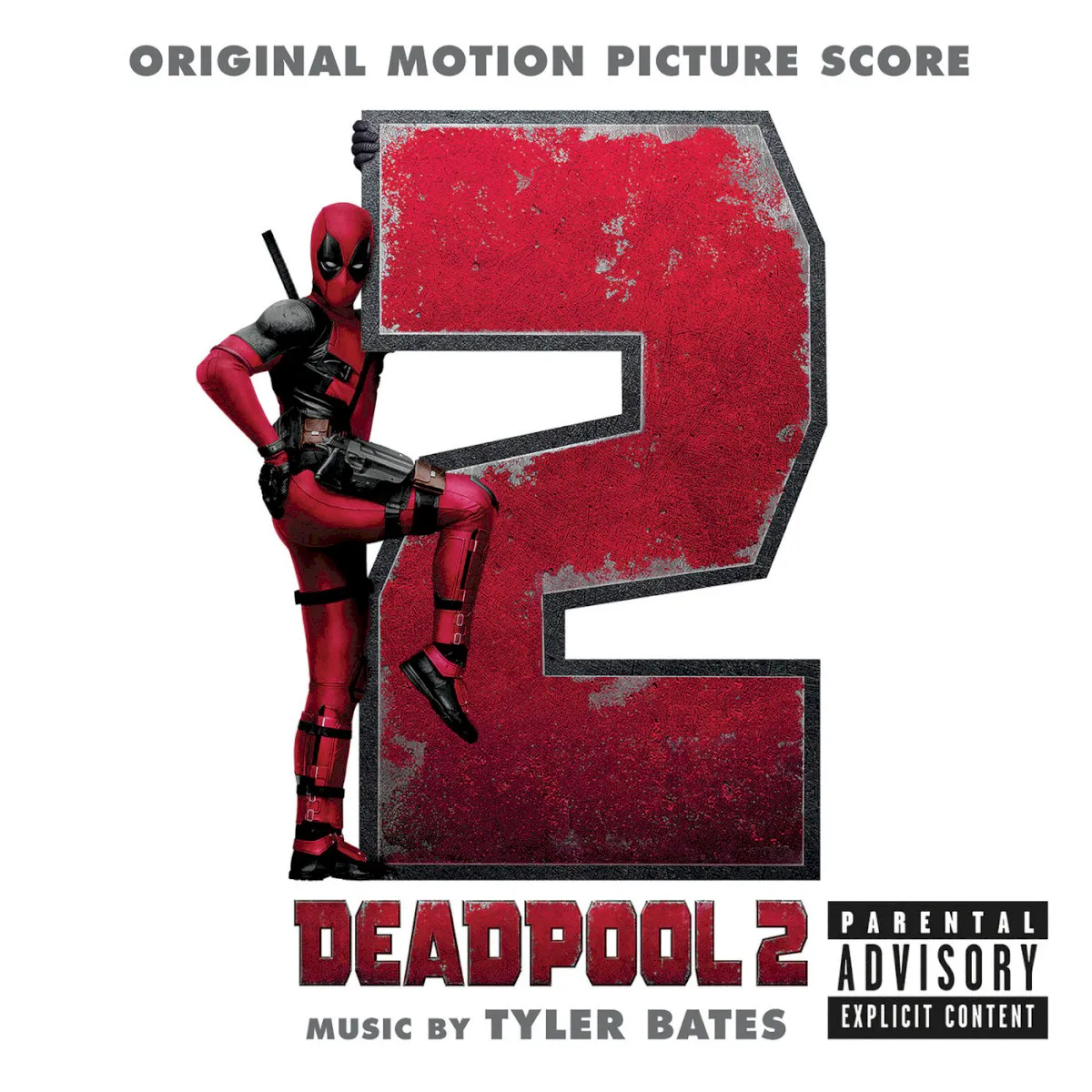 Obal alba Tyler Bates – Deadpool 2: Original Motion Picture Score