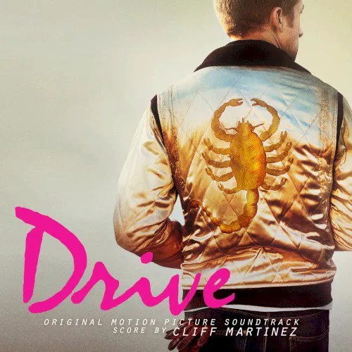 Cover of Cliff Martinez – Drive: Original Motion Picture Soundtrack