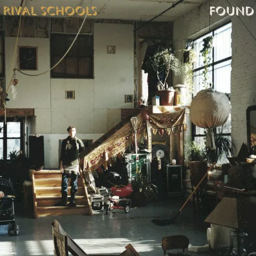 Cover of Rival Schools – Found