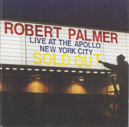 Obal albumu Robert Palmer – Live at the Apollo