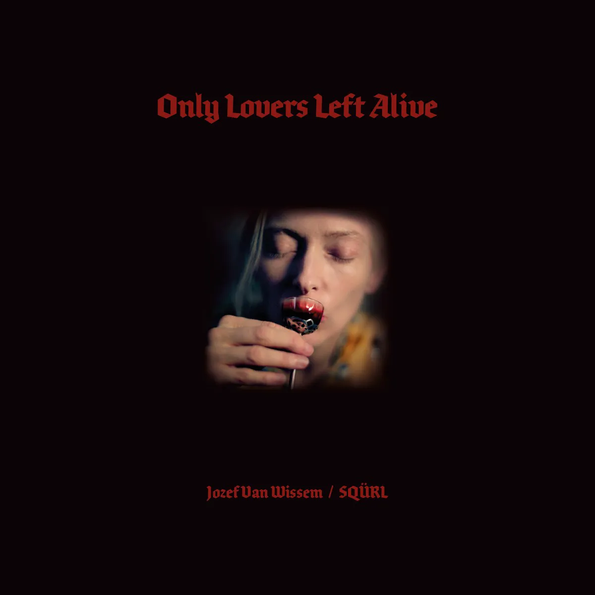 Cover of Only Lovers Left Alive